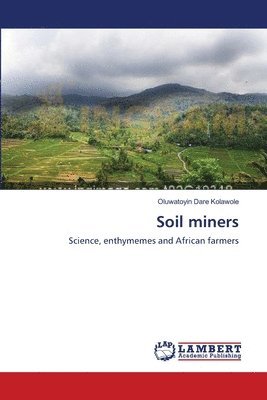 Soil miners 1