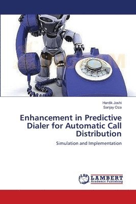 Enhancement in Predictive Dialer for Automatic Call Distribution 1