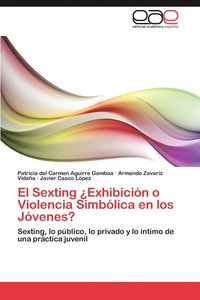 bokomslag El Sexting Exhibicion O Violencia Simbolica En Los Jovenes?