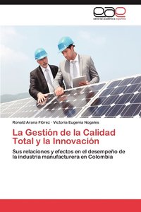 bokomslag La Gestion de La Calidad Total y La Innovacion