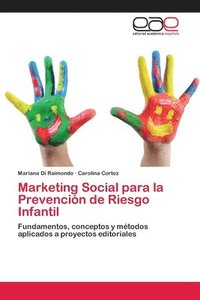 bokomslag Marketing Social para la Prevencin de Riesgo Infantil