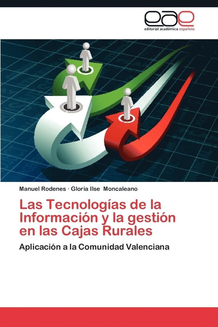 Las Tecnologias de La Informacion y La Gestion En Las Cajas Rurales 1