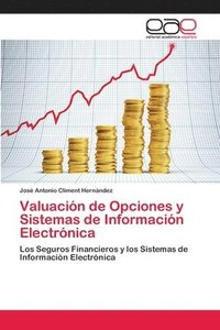 bokomslag Valuacin de Opciones y Sistemas de Informacin Electrnica