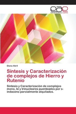 bokomslag Sntesis y Caracterizacin de complejos de Hierro y Rutenio