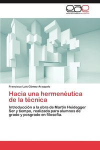 bokomslag Hacia Una Hermeneutica de La Tecnica