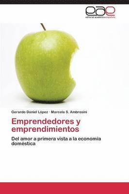 Emprendedores y emprendimientos 1