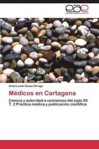bokomslag Medicos En Cartagena