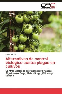 bokomslag Alternativas de Control Biologico Contra Plagas En Cultivos