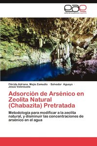 bokomslag Adsorcion de Arsenico En Zeolita Natural (Chabazita) Pretratada