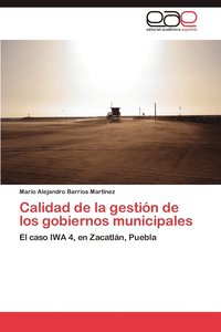 bokomslag Calidad de La Gestion de Los Gobiernos Municipales