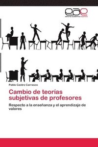 bokomslag Cambio de teoras subjetivas de profesores