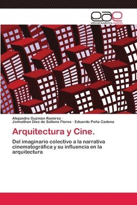 bokomslag Arquitectura y Cine.