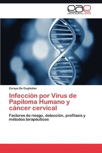 bokomslag Infeccion Por Virus de Papiloma Humano y Cancer Cervical