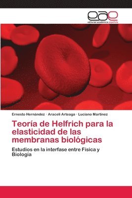 bokomslag Teora de Helfrich para la elasticidad de las membranas biolgicas