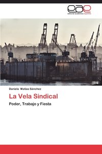 bokomslag La Vela Sindical