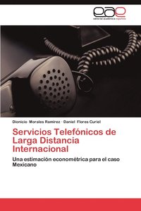 bokomslag Servicios Telefonicos de Larga Distancia Internacional