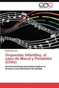 bokomslag Orquestas Infantiles, El Caso de Macul y Penalolen (Chile)