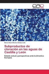 bokomslag Subproductos de cloracin en las aguas de Castilla y Len