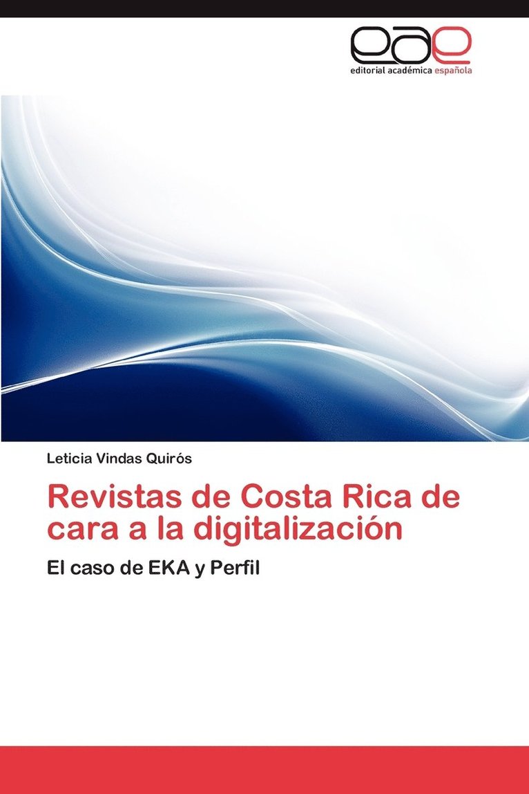 Revistas de Costa Rica de Cara a la Digitalizacion 1