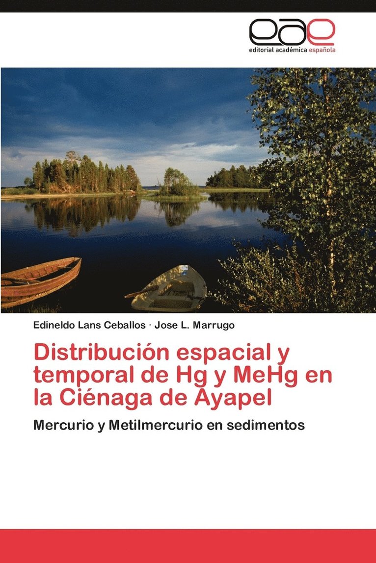 Distribucion Espacial y Temporal de Hg y Mehg En La Cienaga de Ayapel 1