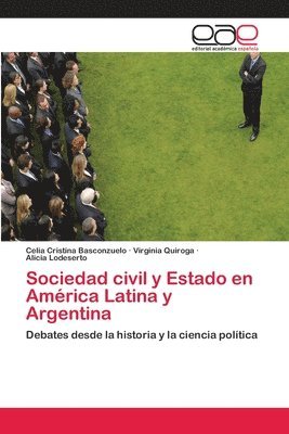 Sociedad civil y Estado en Amrica Latina y Argentina 1