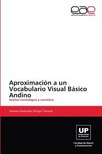 bokomslag Aproximacin a un Vocabulario Visual Bsico Andino