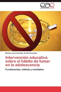 bokomslag Intervencion Educativa Sobre El Habito de Fumar En La Adolescencia