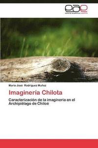 bokomslag Imagineria Chilota