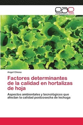 bokomslag Factores determinantes de la calidad en hortalizas de hoja