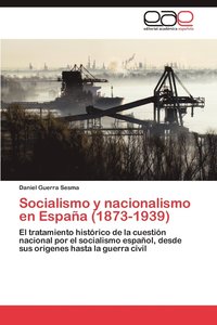 bokomslag Socialismo y Nacionalismo En Espana (1873-1939)