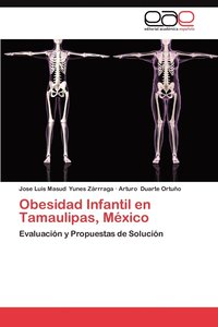 bokomslag Obesidad Infantil En Tamaulipas, Mexico