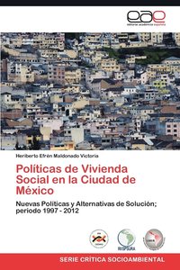 bokomslag Politicas de Vivienda Social En La Ciudad de Mexico