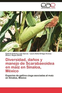 bokomslag Diversidad, Danos y Manejo de Scarabaeoidea En Maiz En Sinaloa, Mexico
