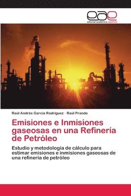 bokomslag Emisiones e Inmisiones gaseosas en una Refinera de Petrleo