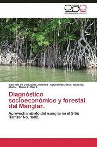bokomslag Diagnostico Socioeconomico y Forestal del Manglar