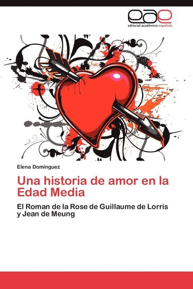bokomslag Una Historia de Amor En La Edad Media