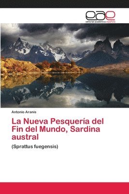 La Nueva Pesquera del Fin del Mundo, Sardina austral 1