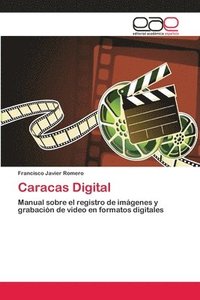 bokomslag Caracas Digital
