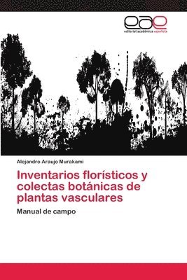 Inventarios florsticos y colectas botnicas de plantas vasculares 1
