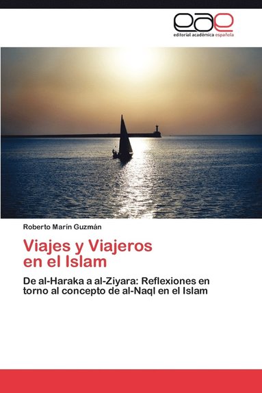 bokomslag Viajes y Viajeros En El Islam