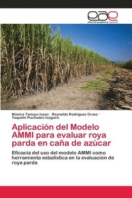 bokomslag Aplicacin del Modelo AMMI para evaluar roya parda en caa de azcar