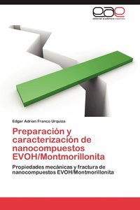 bokomslag Preparacion y Caracterizacion de Nanocompuestos Evoh/Montmorillonita