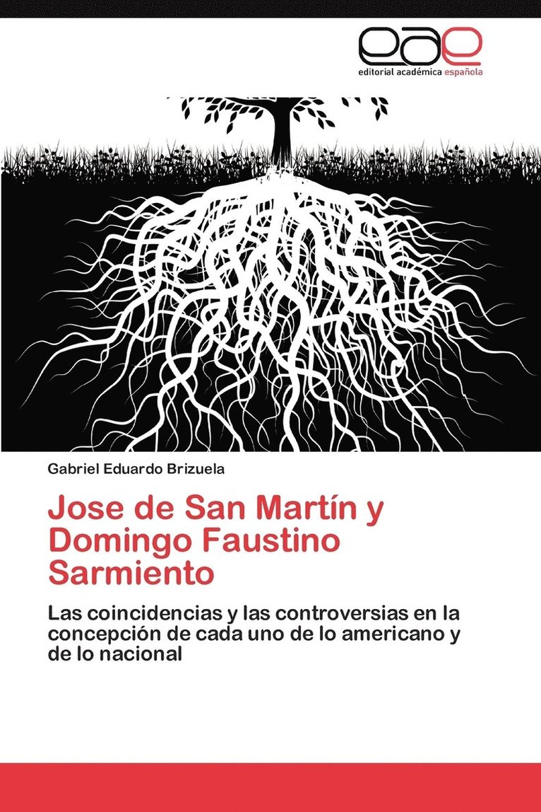 Jose de San Martin y Domingo Faustino Sarmiento 1