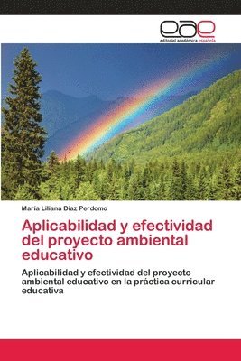 bokomslag Aplicabilidad y efectividad del proyecto ambiental educativo