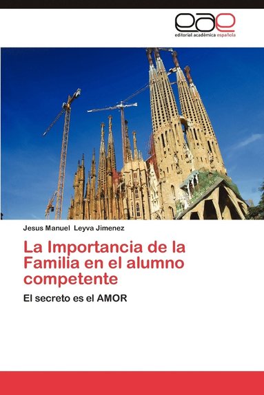 bokomslag La Importancia de La Familia En El Alumno Competente