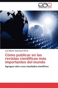 bokomslag Como Publicar En Las Revistas Cientificas Mas Importantes del Mundo