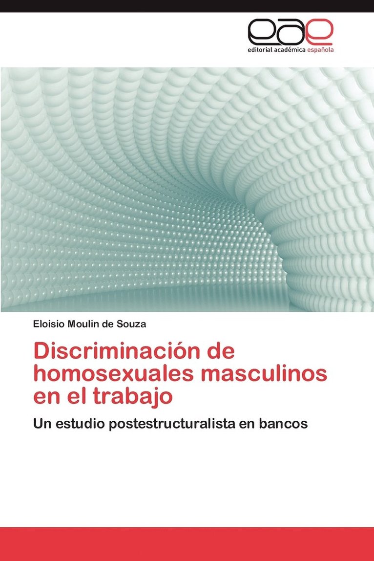 Discriminacion de Homosexuales Masculinos En El Trabajo 1