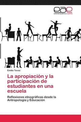 La apropiacin y la participacin de estudiantes en una escuela 1