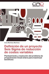 bokomslag Definicion de Un Proyecto Seis SIGMA de Reduccion de Costes Variables