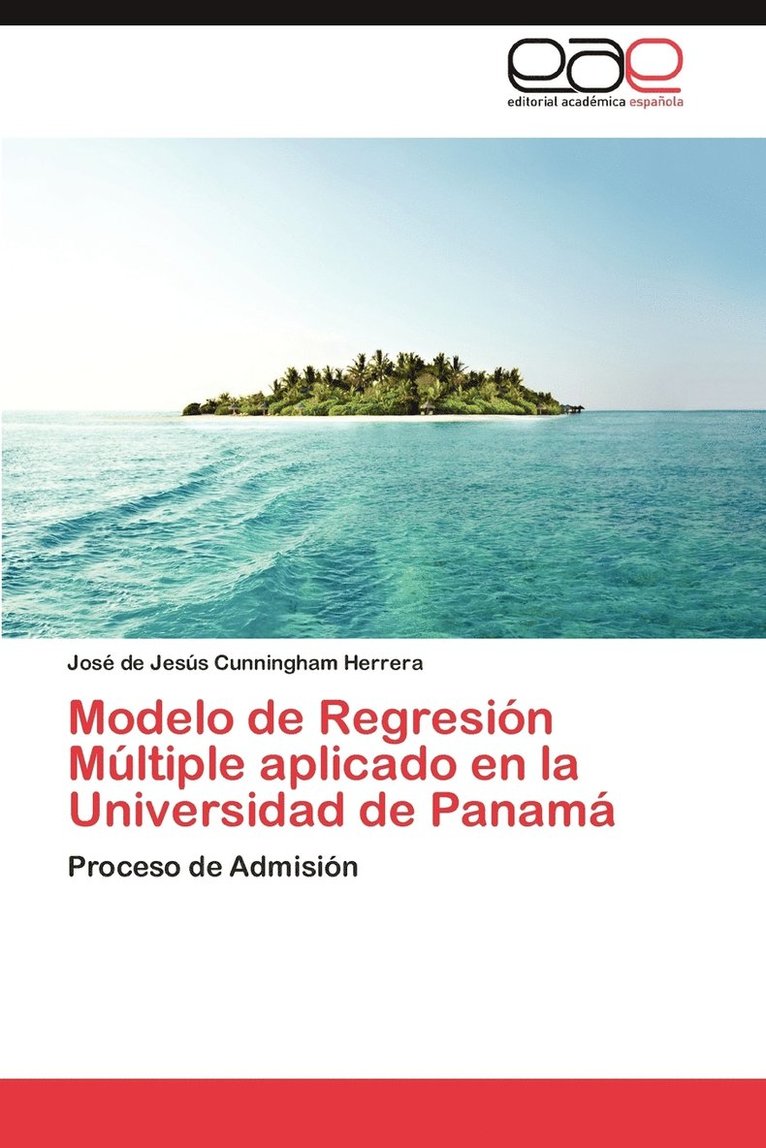 Modelo de Regresion Multiple Aplicado En La Universidad de Panama 1